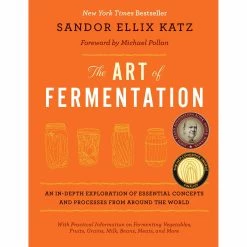 Chelsea Green Publishing L'art De La Fermentation Par Sandor Ellix Katz Cookbooks