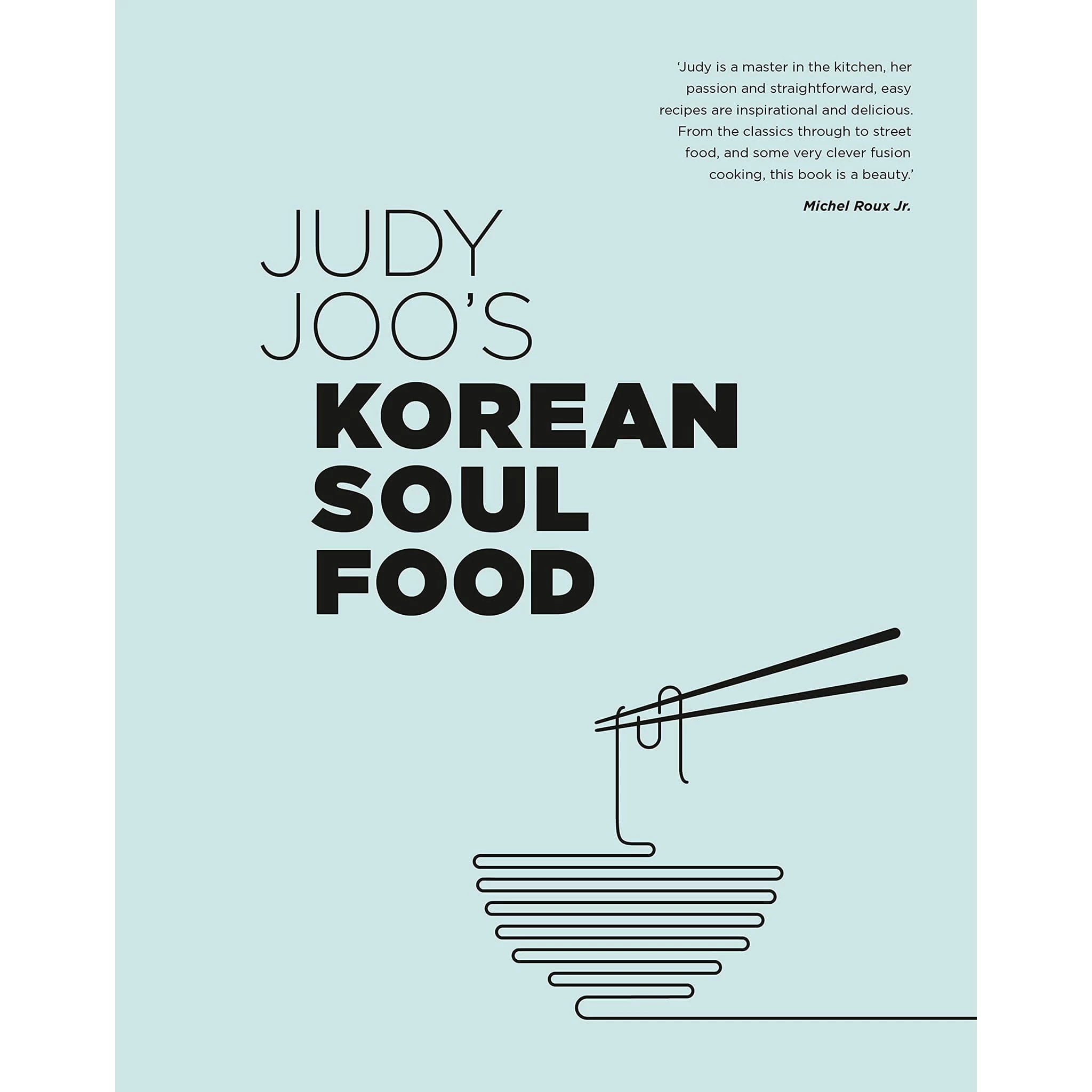 Frances Lincoln Publishers Frances Lincoln Éditeurs Judy Joo's Korean Soul Food : Des Plats Authentiques Et Des Twists Modernes 3 Frances Lincoln Publishers Frances Lincoln Éditeurs Judy Joo's Korean Soul Food : Des Plats Authentiques Et Des Twists Modernes