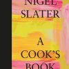 HarperCollins Un Livre De Cuisinier Par Nigel Slater 1 HarperCollins Un Livre De Cuisinier Par Nigel Slater -Sous Chef Boutique 9780008213763