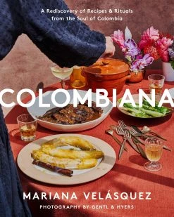 HarperCollins Cookbooks Colombiana Par Mariana Velasquez
