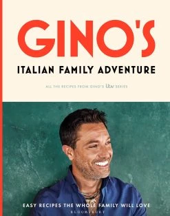 L'aventure Familiale Italienne De Bloomsbury Gino Par Gino D'Acampo INSPIRATION SAISONNELLE
