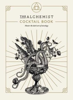 Ebury Publishing Cookbooks The Alchemist Cocktail Book