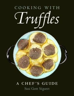 Hatherleigh Press Cuisiner Avec Des Truffes Par Susi Gott Securet Cookbooks