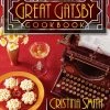 Permuted Press Presse Permutée The Great Gatsby Cookbook Cristina Smith & Chef Ron Oliver -Sous Chef Boutique 9781637581032