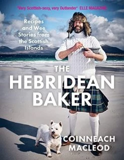 Black & Whit Publishing Black & Whit Publishing The Hebridean Baker Par Coinneach MacLeod