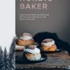 Quadrille Publishing The Nordic Baker Par Sofia Nordgren -Sous Chef Boutique 9781787137141