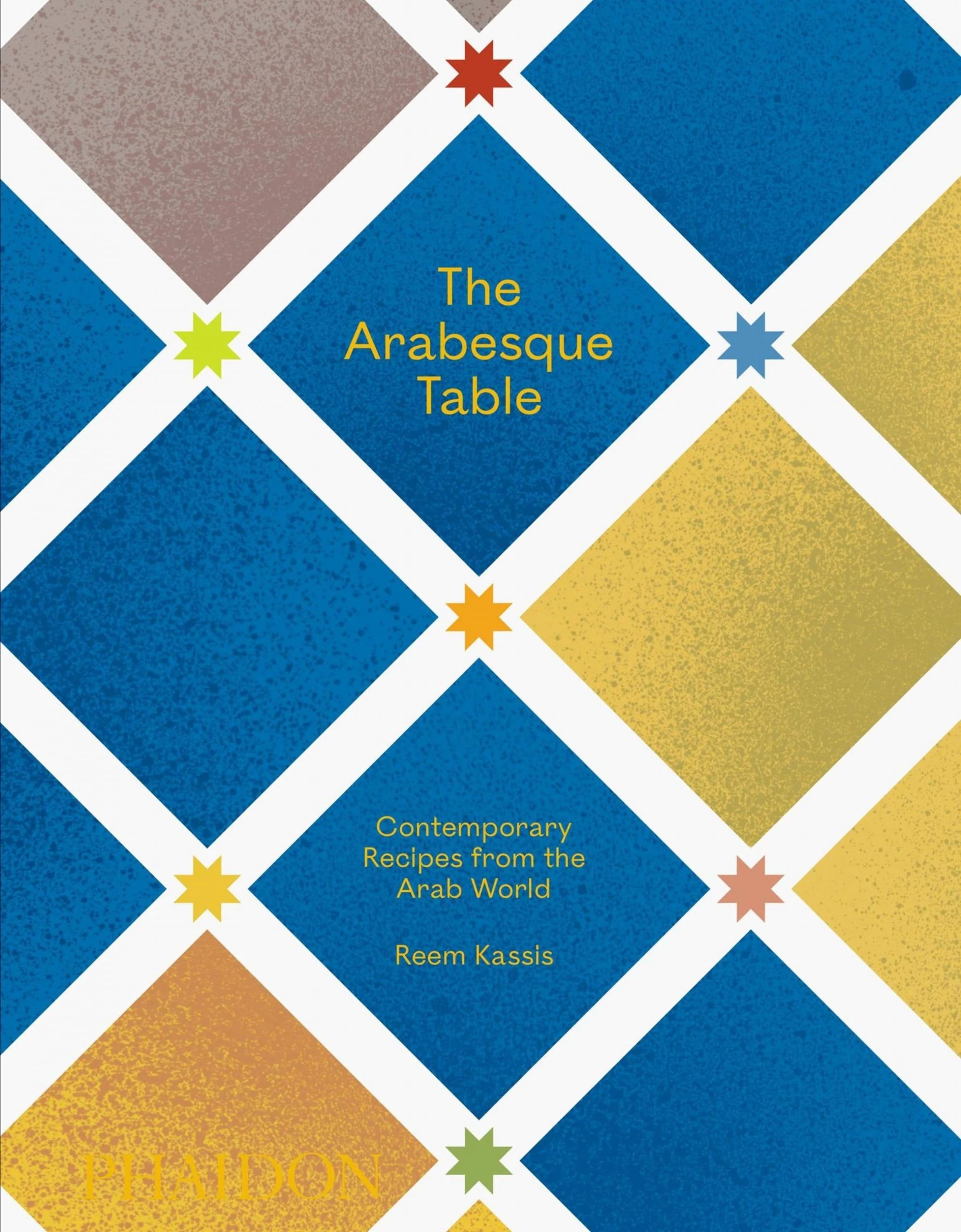 Phaidon La Table Arabe Par Reem Kassis Cookbooks 3 Phaidon La Table Arabe Par Reem Kassis Cookbooks