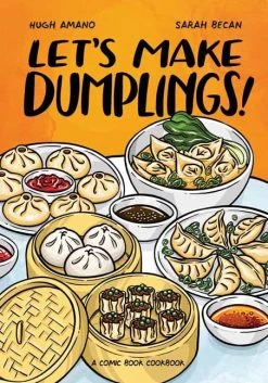 Random House Make Dumplings! Par Hugh Amano & Sarah Becan Cookbooks