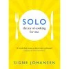 Pan Macmillan Solo Par Signe Johansen Cookbooks 1 Pan Macmillan Solo Par Signe Johansen Cookbooks -Sous Chef Boutique Cookbook Product Image