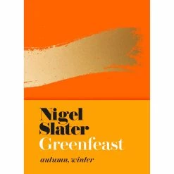 Harper Collins Cookbooks Greenfeast Par Nigel Slater