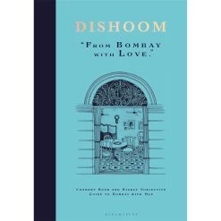 Bloomsbury Dishoom Cookbook Cookbooks